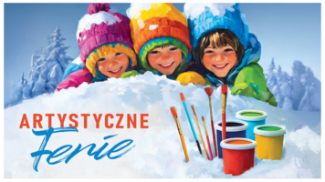 Plakat "Artystycznych Ferii"